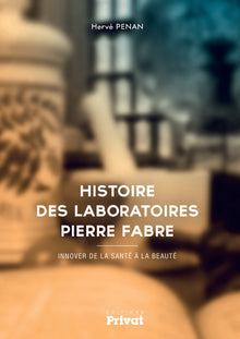 Histoire des Laboratoires Pierre Fabre