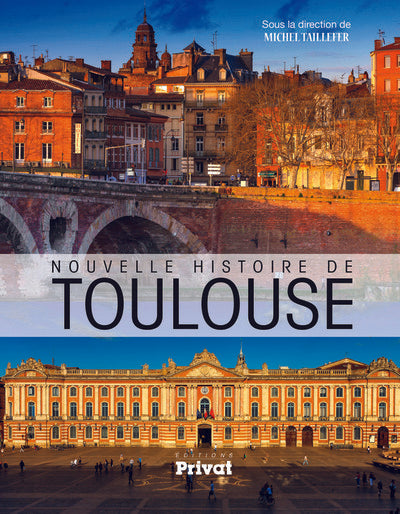 Nouvelle histoire de Toulouse