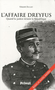 l'affaire dreyfus, quand la justice éclaire la république