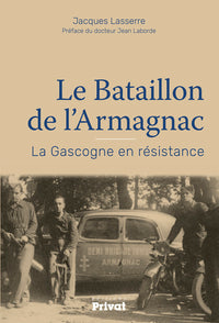 LE BATAILLON DE L'ARMAGNAC