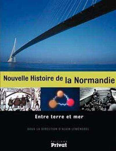 Nouvelle histoire de la Normandie