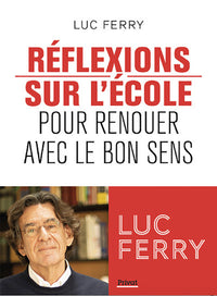 Réflexions sur l'école
