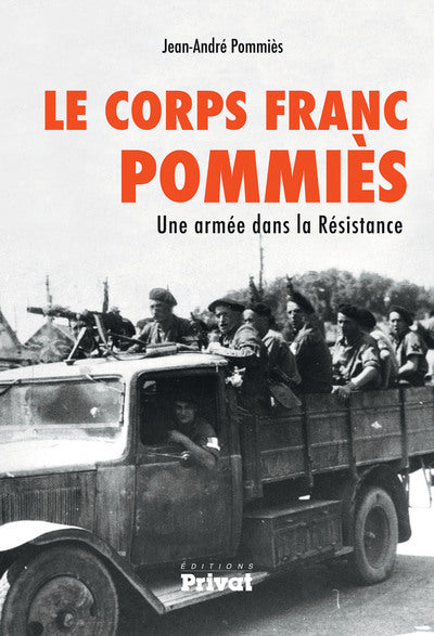 Le corps franc Pommiès