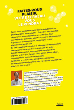 Faites-vous plaisir, votre cerveau vous le rendra !