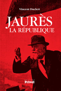 Jaures, la Republique
