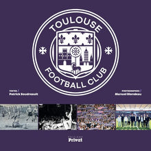Toulouse Football Club - ses 80 ans