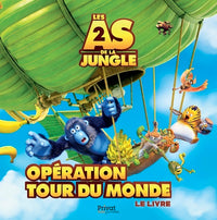 Les As de la jungle 2. Opération tout du monde