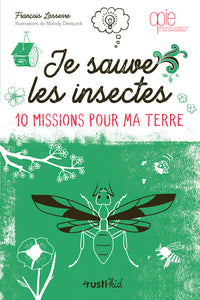 Je sauve les insectes !