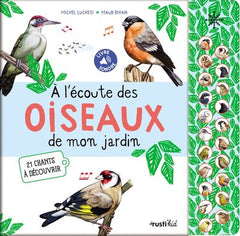 A l'écoute des oiseaux de mon jardin