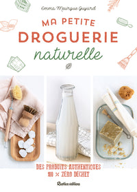 Ma petite droguerie naturelle