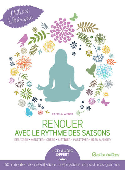 Renouer avec le rythme des saisons