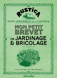 Mon petit brevet de jardinage et petits bricolages