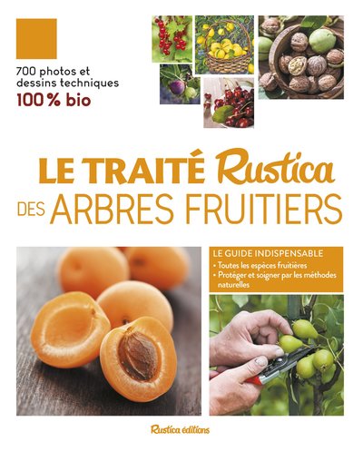 Traité Rustica des arbres fruitiers