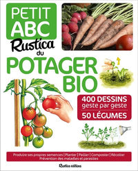 Petit abc Rustica du potager bio