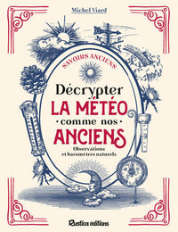 Décrypter la météo comme nos anciens