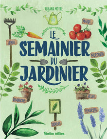 Le Semainier du Jardinier