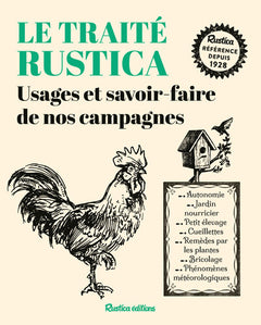 Traité Rustica des usages et savoir-faire de nos campagnes