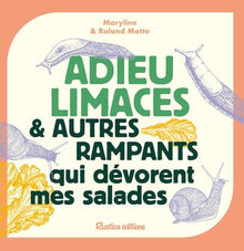Adieu limaces et autre rampants qui dévorent mes salades