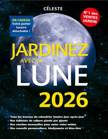 Jardinez avec la lune 2026