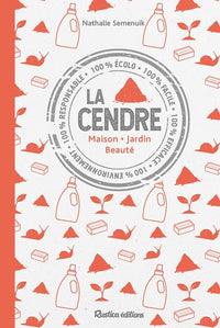 La cendre: Maison, jardin, beauté
