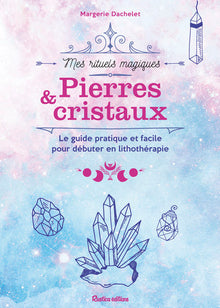 Pierres et cristaux