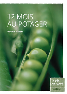 12 mois au potager