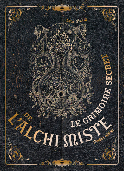 Le grimoire secret de l'alchimiste