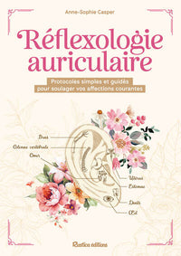 La réflexologie auriculaire