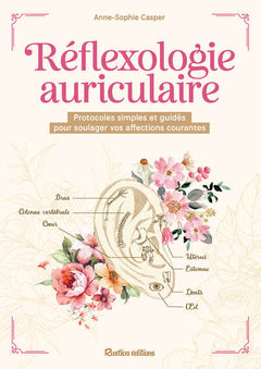 La réflexologie auriculaire
