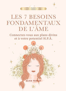 Les 7 besoins fondamentaux de l'âme