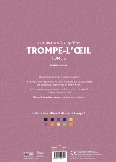 Coloriages mystères Disney - Trompe l'oeil Tome 3