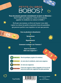 Petits ou gros bobos ?