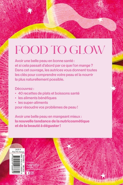 Food to glow