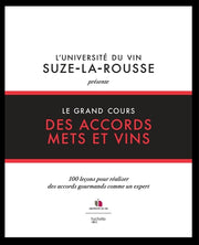 Le grand cours des accords mets et vins