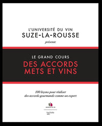 Le grand cours des accords mets et vins