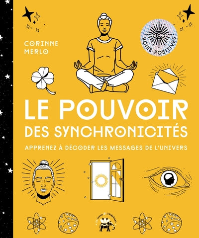Le pouvoir des synchronicités