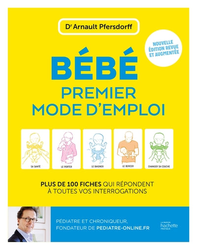 Bébé premier mode d'emploi NED