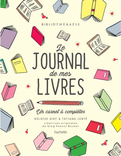 Bibliothérapie - le journal de mes livres: Un carnet à compléter