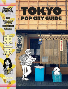 Tokyo pop city guide: Une promenade confort dans les rue de Tokyo