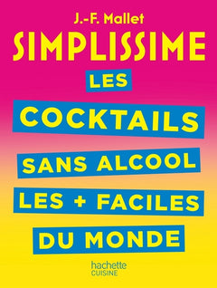 Simplissime cocktails et boissons sans alcool