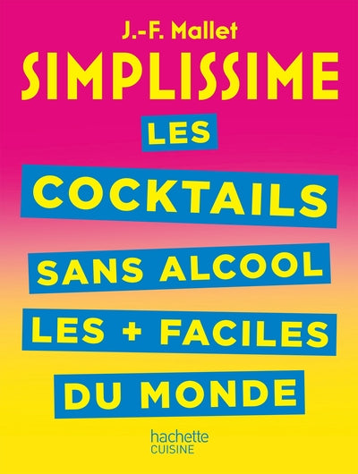 Simplissime cocktails et boissons sans alcool