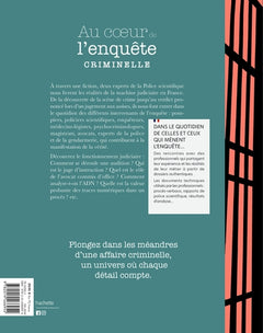 Au coeur de l'enquête criminelle