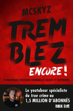 tremblez !