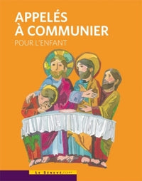 Appelés à communier: Livre enfant
