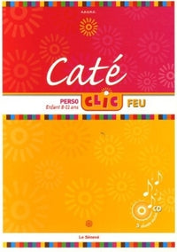 Caté Clic Feu