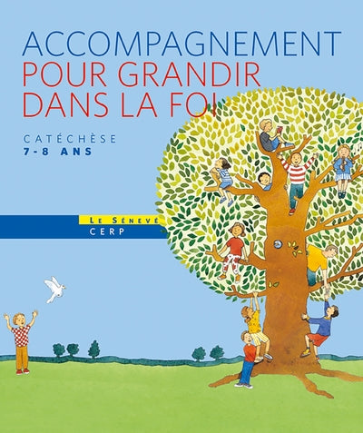 Pour grandir dans la foi - Livre animateur CE1