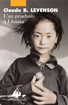 L'an prochain à Lhassa