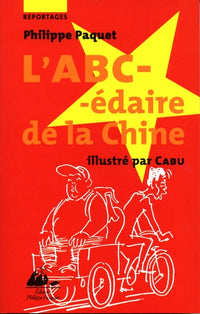 L'ABC-EDAIRE DE LA CHINE