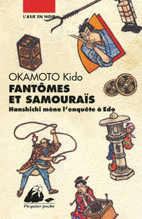 FANTOMES ET SAMOURAIS