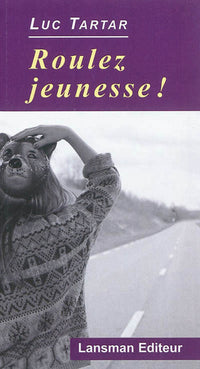 ROULEZ JEUNESSE